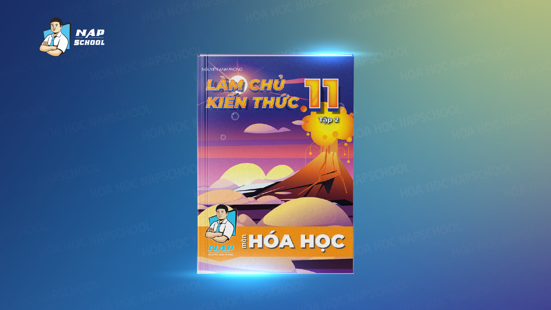 CHINH PHỤC TOÀN DIỆN HÓA HỌC LỚP 11 - TẬP 2