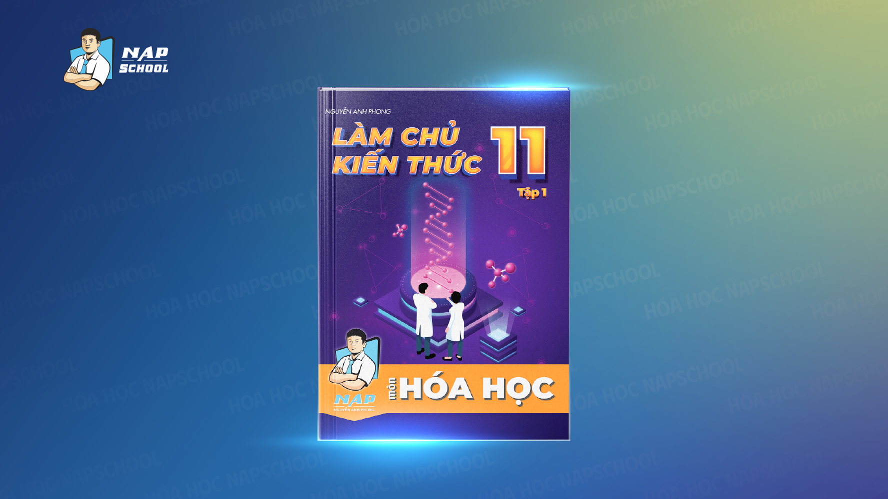 CHINH PHỤC TOÀN DIỆN HÓA HỌC LỚP 11 - TẬP 1